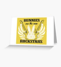 Bunnies are the new rockstars Grußkarte