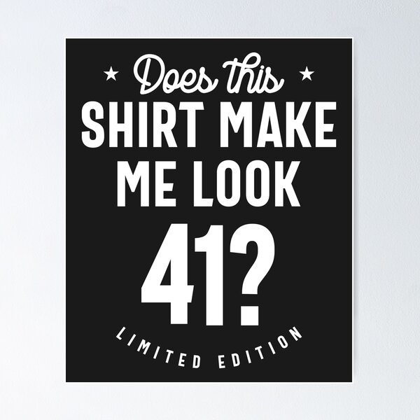 Item preview, 41 Year Old - 41st Birthday Funny Gift designed and sold by cidolopez.