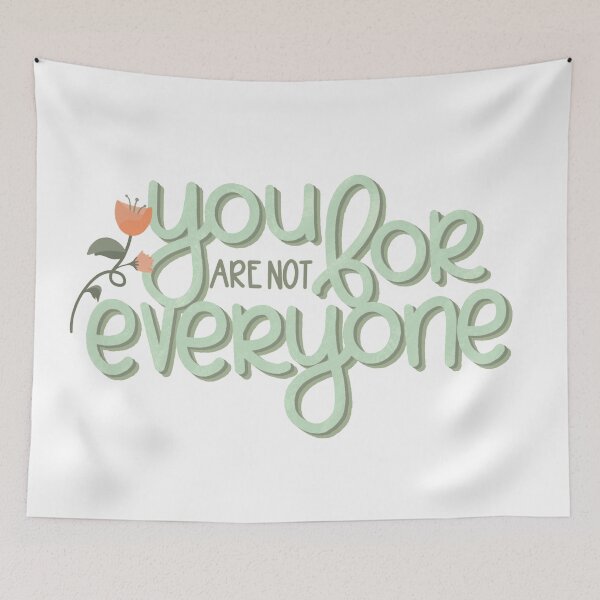 Item preview, You Are Not For Everyone designed and sold by Allison Manson.