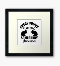 Jeder Hase braucht manchmal einen Bunny Gerahmtes Wandbild