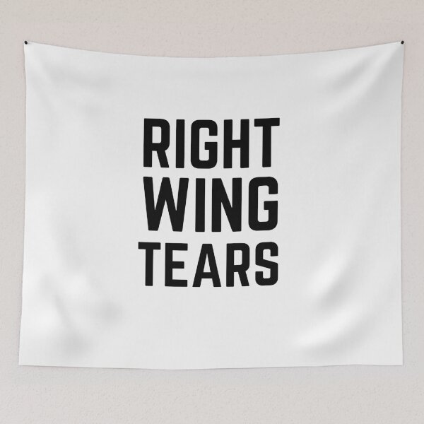 Item preview, Right Wing Tears designed and sold by AnnaAndVibes.