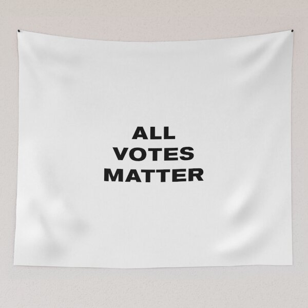 Item preview, All Votes Matter Presidential Election (black text version) designed and sold by AMangoTees.