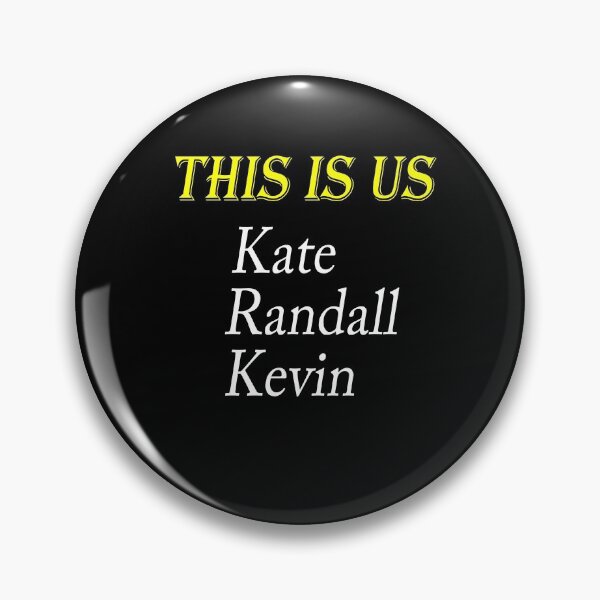 Item preview, this is us the big three kate kevin randall designed and sold by krypton4shirt.