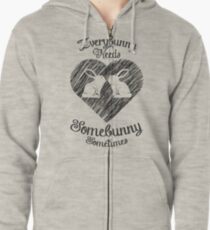 Everybunny braucht manchmal einen Homebunny Hoodie mit Reißverschluss
