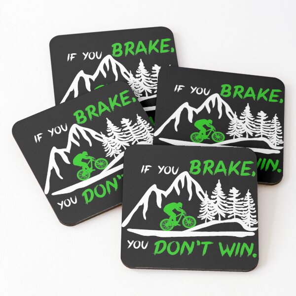 Item preview, If you brake, you don't win. Downhill mountain bike design designed and sold by AS-Shirts.