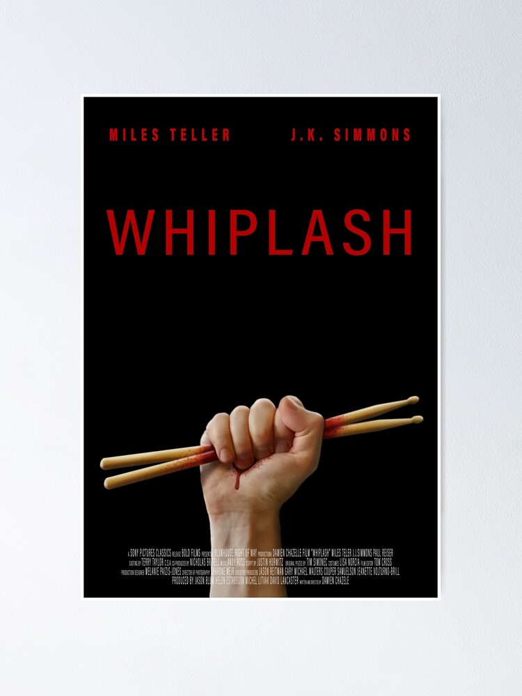 "Whiplash Alt-Movie Poster" Poster For Sale By Benmayart | Redbubble