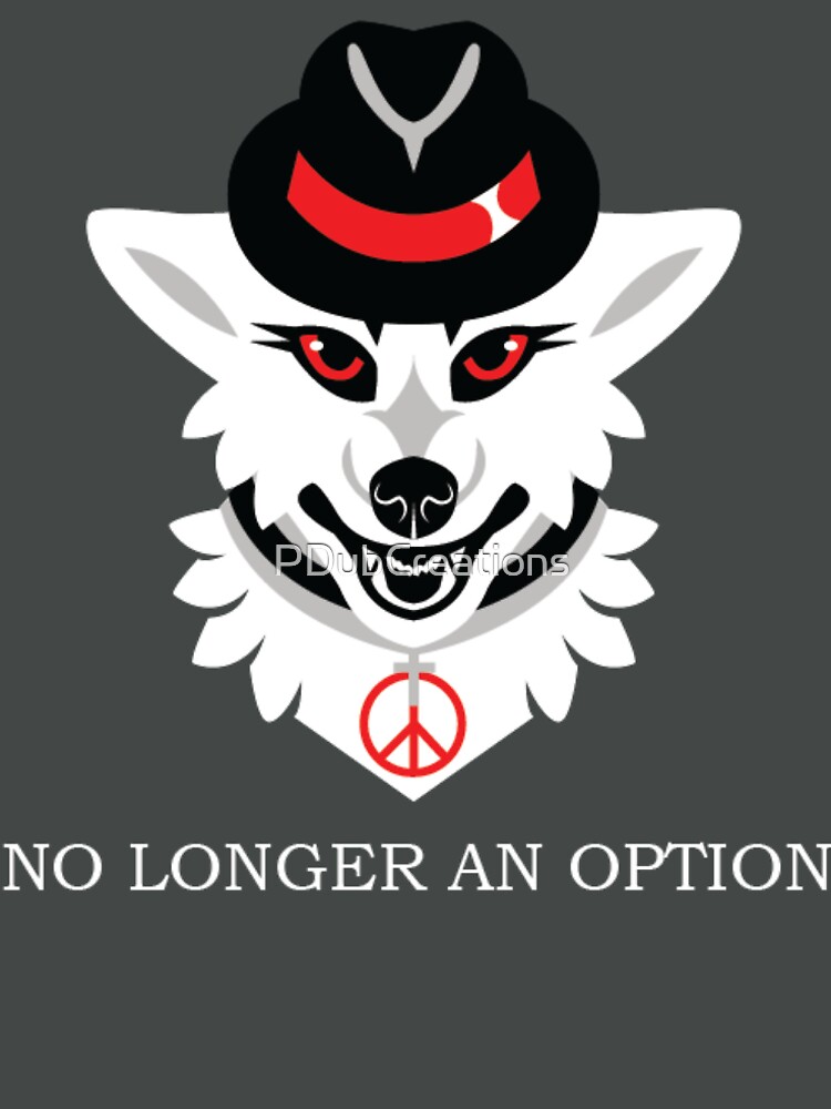 Peace is No Longer an Option by PDubCreations