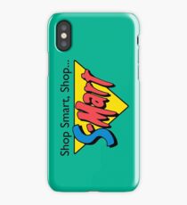 Shop Smart...Shop S-Mart! iPhone Case