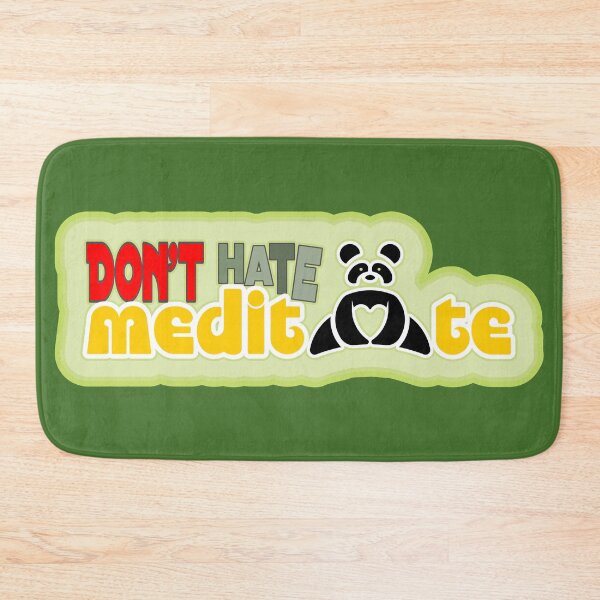 Item preview, Dont hate, meditate | Cute and colorful panda  designed and sold by DeliriousSteve.