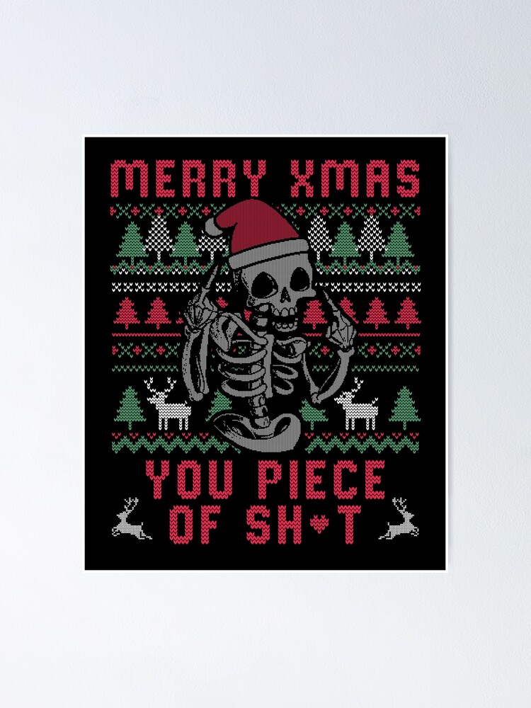 Christmas Skull Funny Ugly Sweater Poster for Sale by EduEly Redbubble