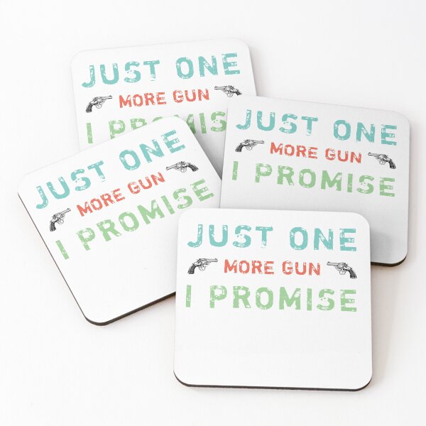 Item preview, Just One More Gun I Promise designed and sold by TINASTORESHOPE.