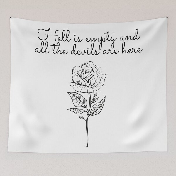 Item preview, Hell is empty, all the Devils are here designed and sold by Faeblehoarder.