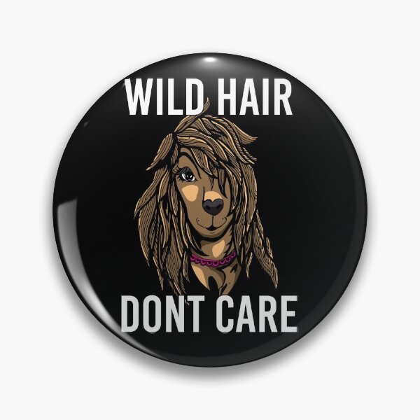 Item preview, Afghan Hound Wild Hair Don't Care Funny Dog Gift    designed and sold by BornDesign.