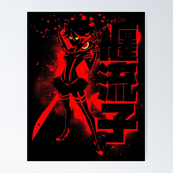 Kill La Kill Posters for Sale | Redbubble Kill La Kill Posters for Sale | Redbubble
