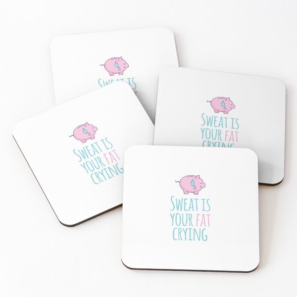 Item preview, Sweat Is Your Fat Crying designed and sold by JordyPonce.