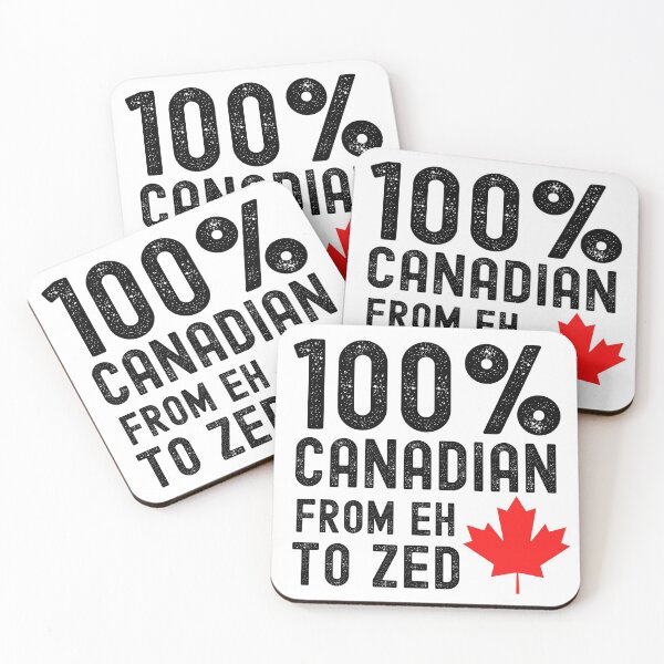 Item preview, 100% Canadian From Eh To Zed designed and sold by m95sim.