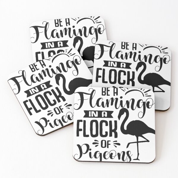 Item preview, Be A Flamingo In A Flock Of Pigeons designed and sold by 2411.