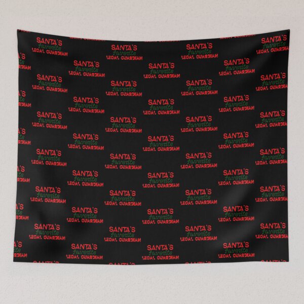 Item preview, Santa's Favorite Legal Guardian   designed and sold by JaneApril.
