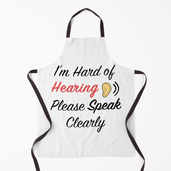 Item preview, im hard of hearing please speak clearly designed and sold by akcent2015.