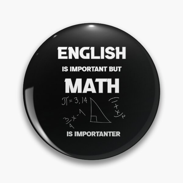 Item preview, El inglés es importante, pero las matemáticas son más importantes. Estudiante de matemáticas. designed and sold by LANANIL.