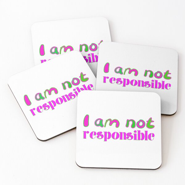 Item preview, I am not responsible designed and sold by Jokertags.