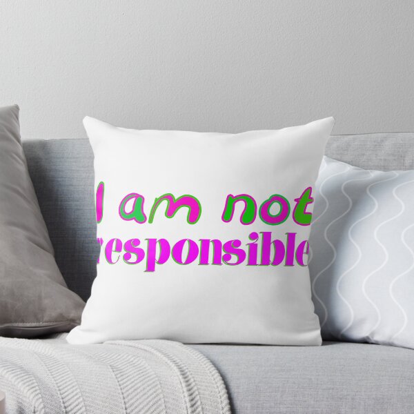 Item preview, I am not responsible designed and sold by Jokertags.