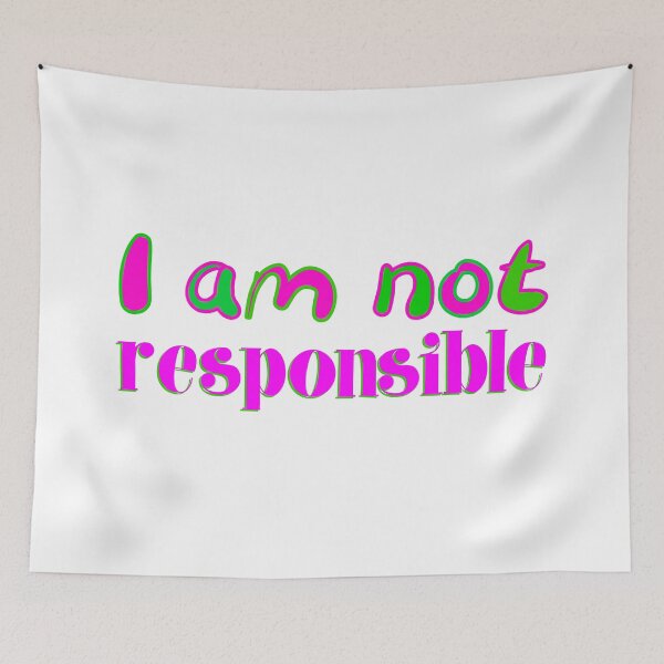 Item preview, I am not responsible designed and sold by Jokertags.