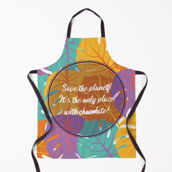 Item preview, Save The Planet! It's The Only Place With Chocolate! designed and sold by joabaj.
