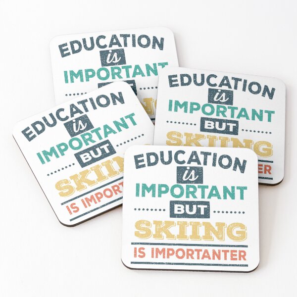 Item preview, Education Is Important But Skiing Is Importanter designed and sold by Suhy.