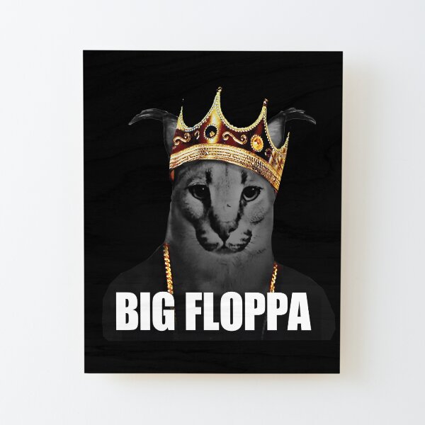 big floppa cat  Poster for Sale by ThekidsplaceS99