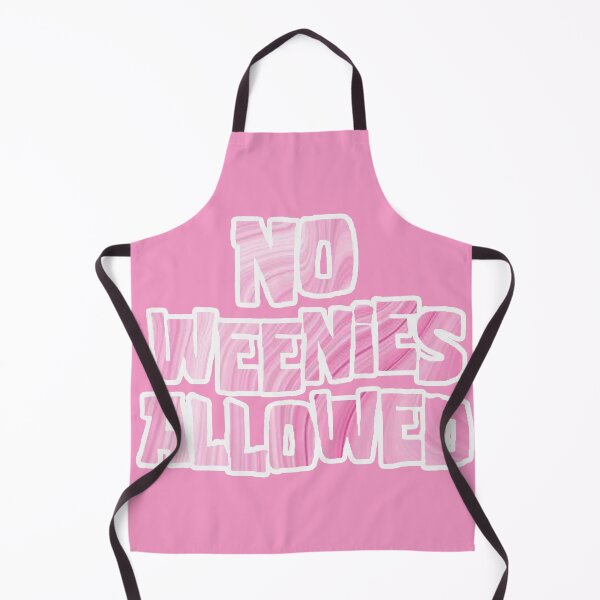 Item preview, No Weenies Allowed designed and sold by nadiam62.