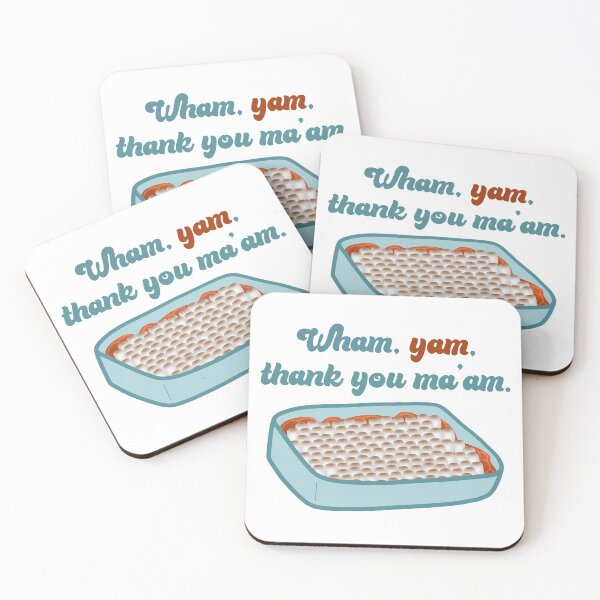 Item preview, Wham, yam, thank you ma'am. designed and sold by Rachel Rogers.