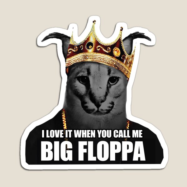 Big floppa rapper king crown poppa meme  Magnet for Sale by Joahnoan