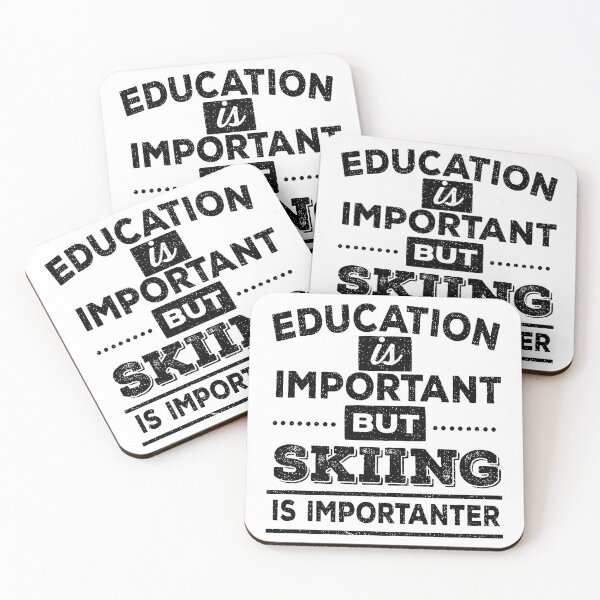 Item preview, Education Is Important But Skiing Is Importanter designed and sold by Suhy.