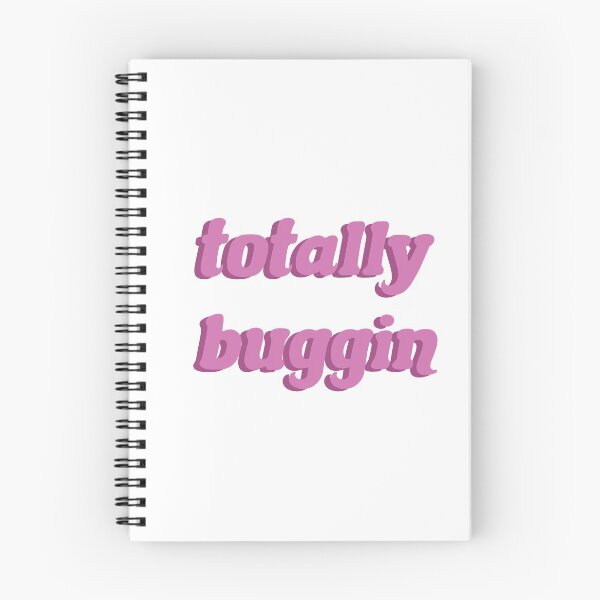 Item preview, totally / total buggin 'by clueless designed and sold by johannafanti.