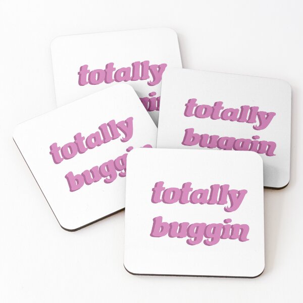 Item preview, totally / total buggin 'by clueless designed and sold by johannafanti.