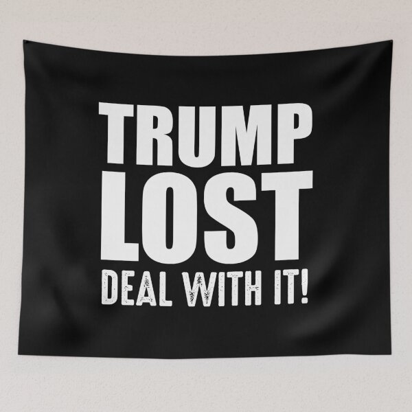 Item preview, Trump Lost Deal With It Biden Victory designed and sold by RandomStuffShop.