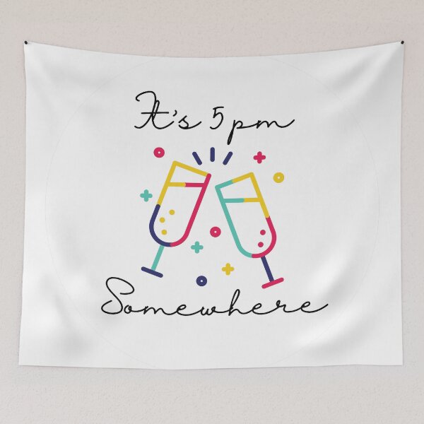 Item preview, It is 5pm somewhere - Drinking Buddies (White) designed and sold by mydoodlesateme.