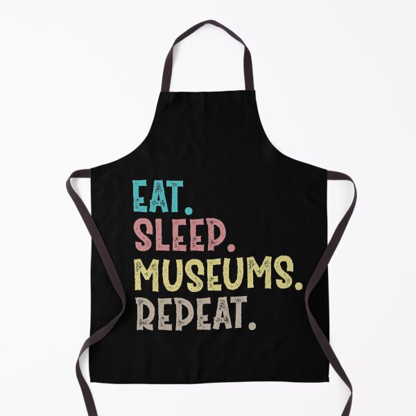 Item preview, Eat Sleep Museums Repeat designed and sold by Life Shop.