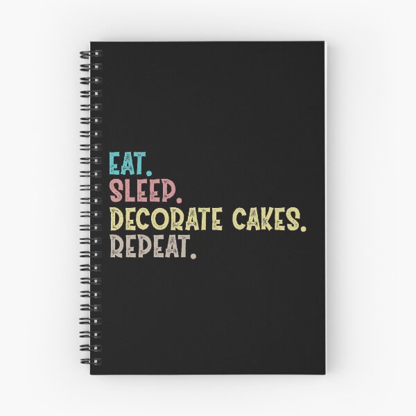 Item preview, Eat Sleep Decorate Cakes Repeat designed and sold by Life Shop.