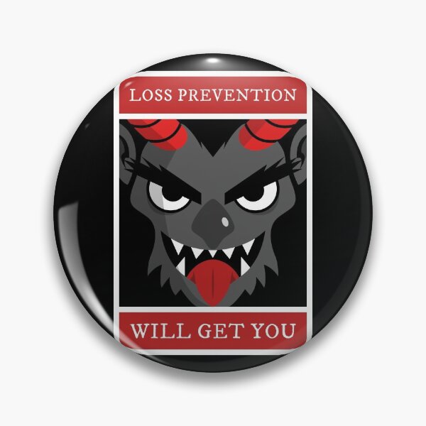 Item preview, Loss Prevention Will Get You designed and sold by More-Us-Please.