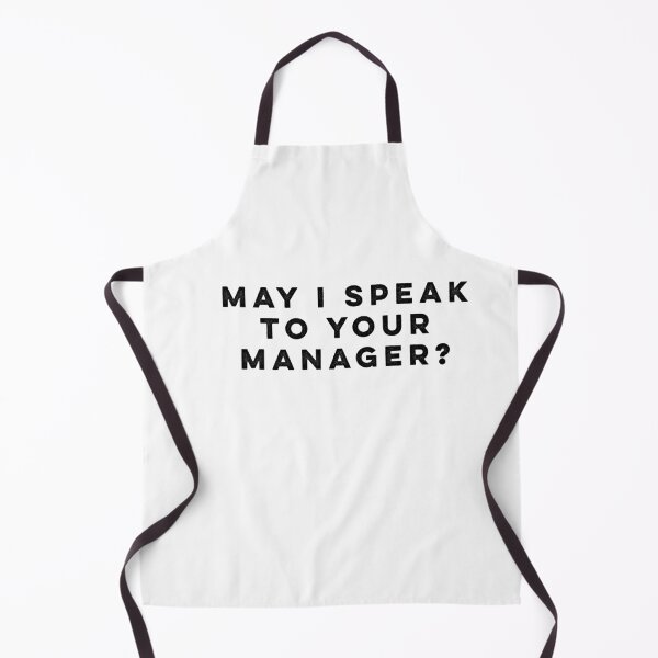 Item preview, May I Speak to Your Manager? designed and sold by HilariousThings.
