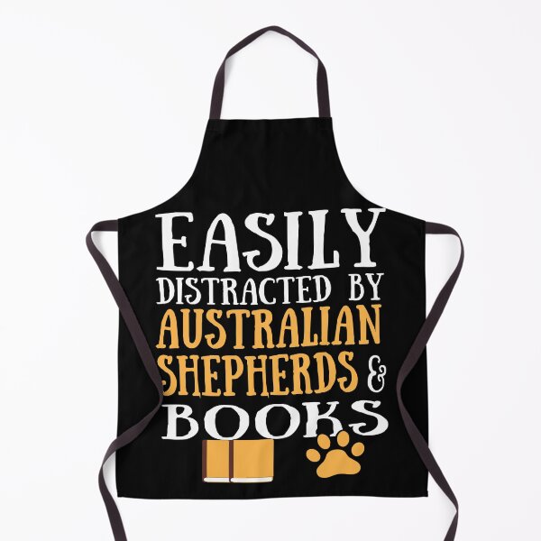 Item preview, australian shepherds lover easily distracted by australian shepherds and books designed and sold by alaechamlal.