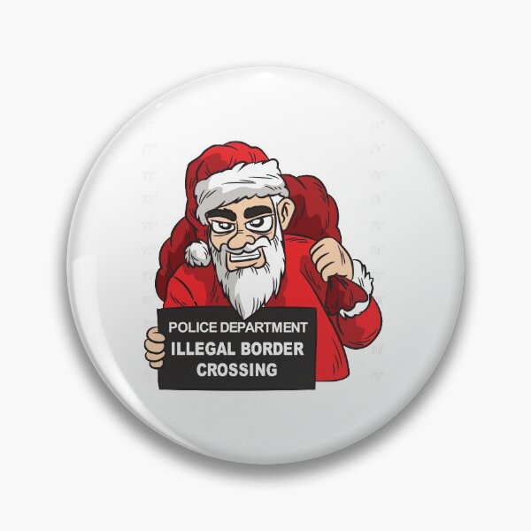 Item preview, Santa Claus Illegal Border Crossing designed and sold by Moonpie90.
