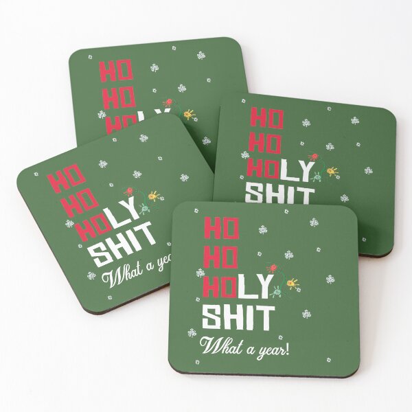 Item preview, Ho Ho Holy Shit What A Year designed and sold by RedJazz.