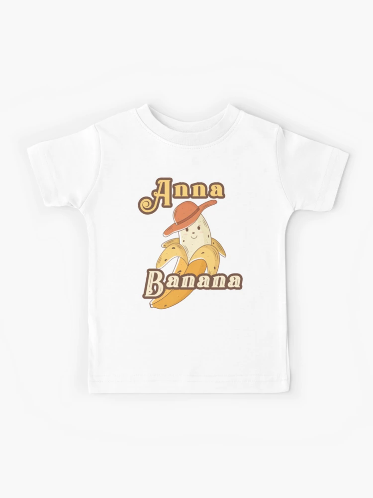 Anna Banana | Kids T-Shirt