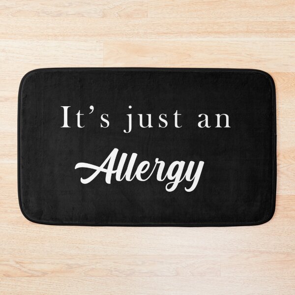Item preview, It's just an allergy designed and sold by Zeltrends.