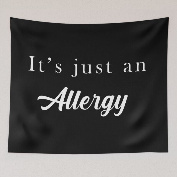 Item preview, It's just an allergy designed and sold by Zeltrends.