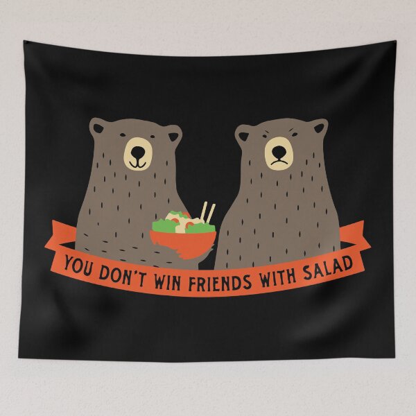 Item preview, You Dont Win Friends with Salad, Funny Bears designed and sold by printify.