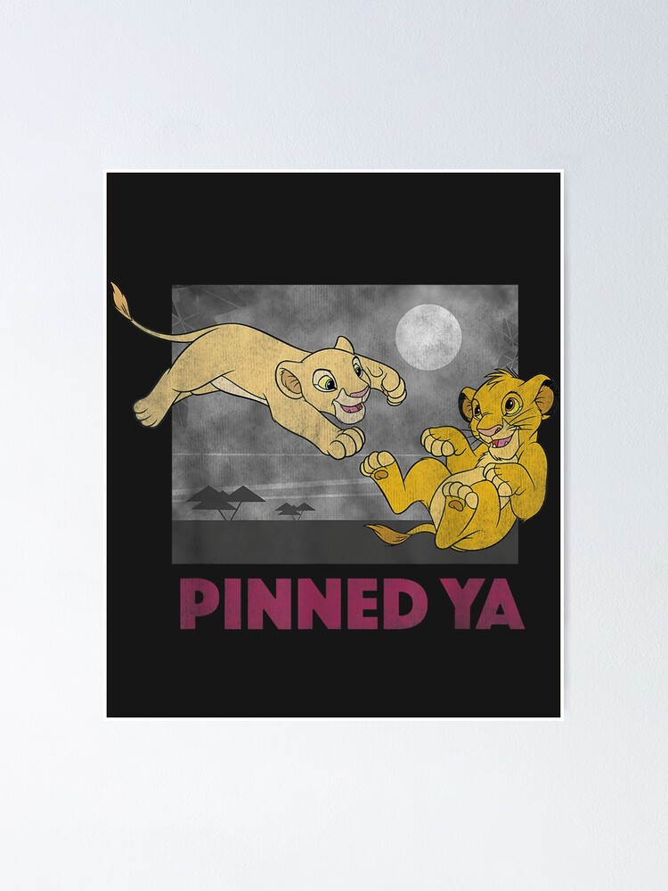 "Lion King Young Simba Nala Pinned Ya Graphic " Poster by LiuPing